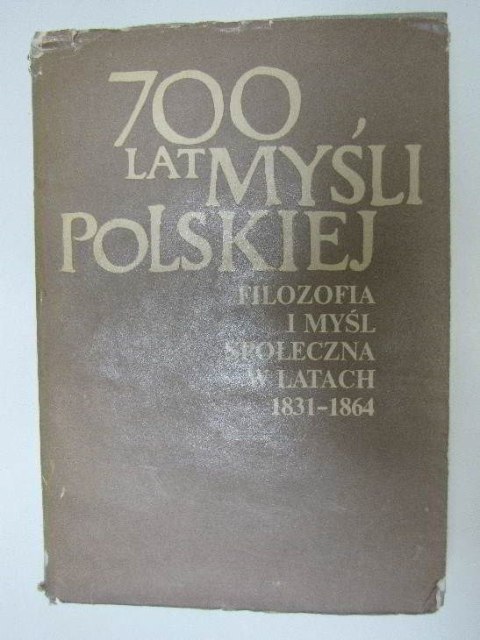 700 LAT MYŚLI POLSKIEJ