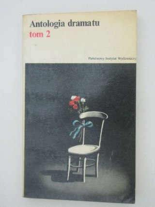 ANTOLOGIA DRAMATU TOM II