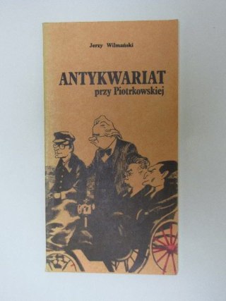 ANTYKWARIAT PRZY PIOTRKOWSKIEJ