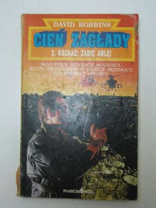 CIEŃ ZAGŁĄDY - ROZKAZ: ZABIĆ ARLĘ