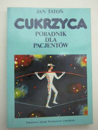 CUKRZYCA PORADNIK DLA PACJENTÓW
