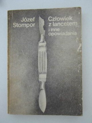 CZŁOWIEK Z LANCETEM I INNE OPOWIADANIA