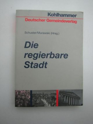 DIE REGIERBARE STADT