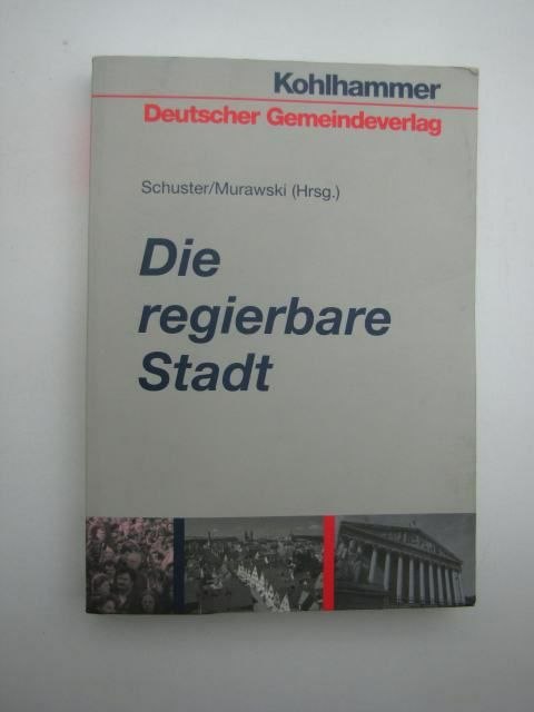 DIE REGIERBARE STADT