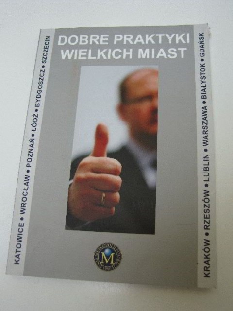 DOBRE PRAKTYKI WIELKICH MIAST