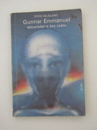 GUNNAR EMMANUEL OPOWIADANIE BEZ CZASU