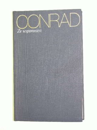JOSEPH CONRAD DZIEŁO NR. - 13 ZE WSPOMNIEŃ