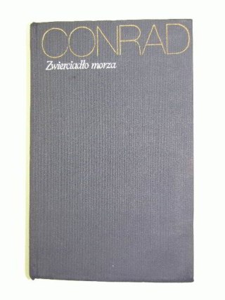 JOSEPH CONRAD DZIEŁO NR. - 9 ZWIERCIADŁO MORZA
