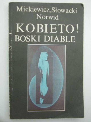 KOBIETO BOSKI DIABLE