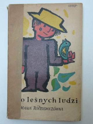 LATO LEŚNYCH LUDZI