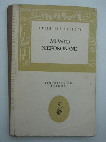 MIASTO NIEPOKONANE MIASTO NIEPOKONANE