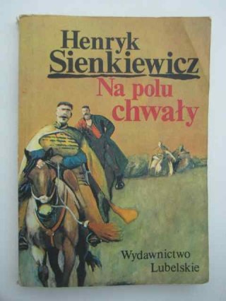 NA POLU CHWAŁY