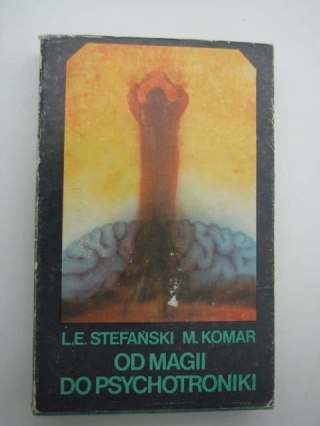 OD MAGII DO PSYCHOTRONIKI
