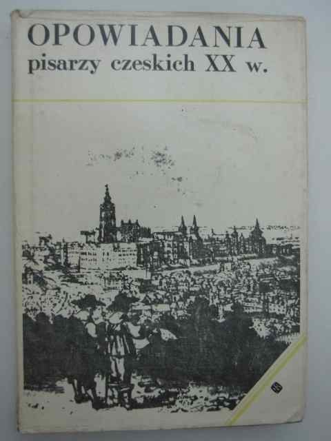 OPOWIADANIA PISARZY CZESKICH