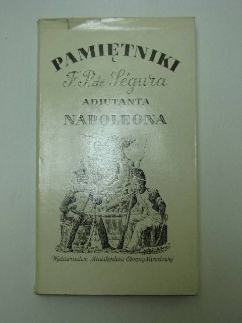PAMIĘTNIKI ADIUTANTA NAPOLEONA