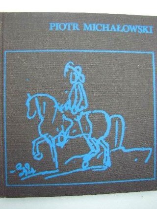 PIOTR MICHAŁOWSKI