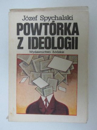 POWTÓRKA Z IDEOLOGII