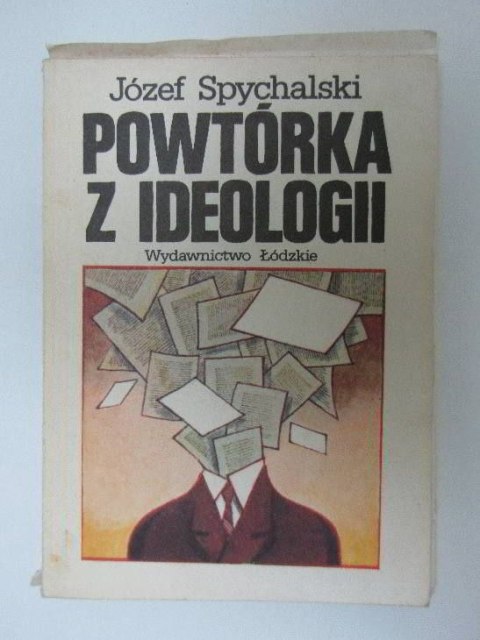POWTÓRKA Z IDEOLOGII POWTÓRKA Z IDEOLOGII