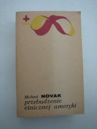 PRZEBUDZENIE ETNICZNEJ AMERYKI