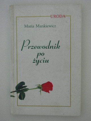 PRZEWODNIK PO ŻYCIU