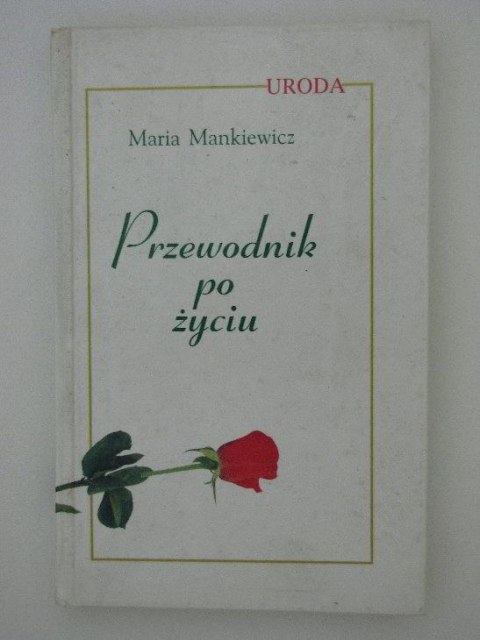 PRZEWODNIK PO ŻYCIU