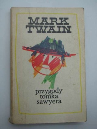 PRZYGODY TOMKA SAWYERA