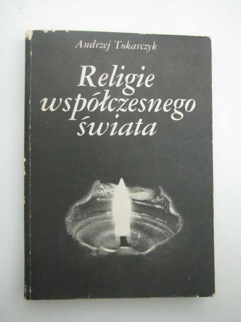 RELIGIE WSPÓŁCZESNEGO ŚWIATA