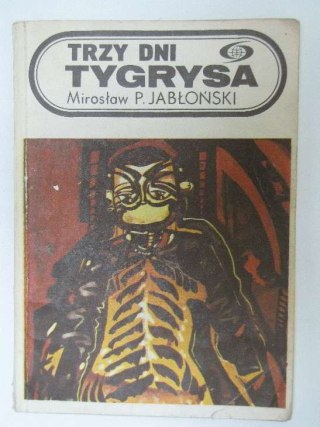 TRZY DNI TYGRYSA