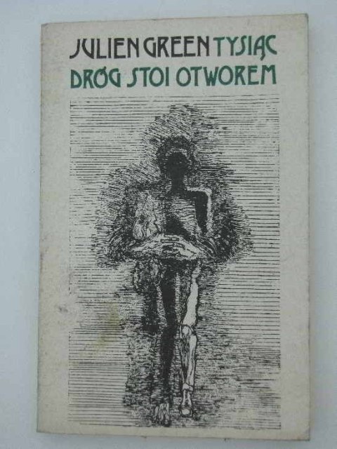 TYSIĄC DRÓG STOI OTWOREM
