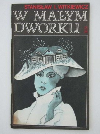 W MAŁYM DWORKU