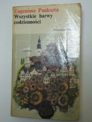 WSZYSTKIE BARWY CODZIENNOŚCI