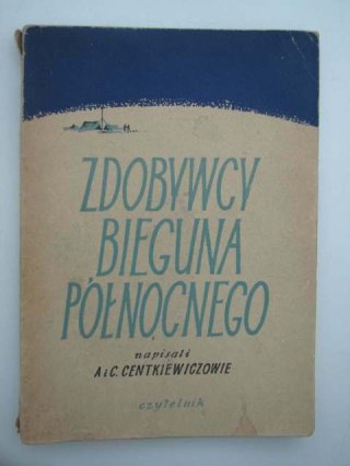 ZDOBYWCY BIEGUNA PÓŁNOCNEGO