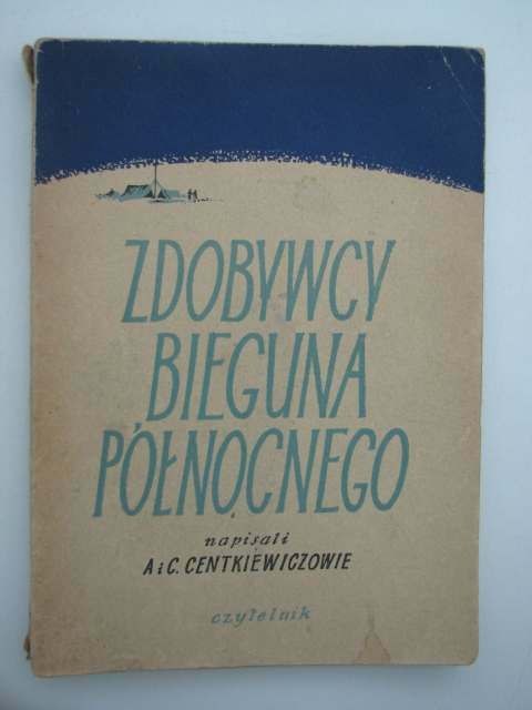 ZDOBYWCY BIEGUNA PÓŁNOCNEGO