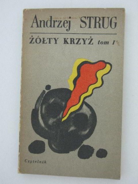 ŻÓŁTY KRZYŻ TOM I ŻÓŁTY KRZYŻ TOM I