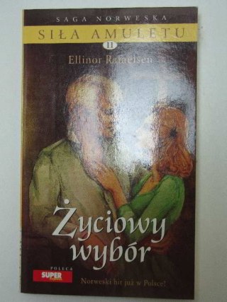ŻYCIOWY WYBÓR