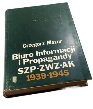 BIURO INFORMACJI I PROPAGANDY SZP-ZWZ-AK 1939-45
