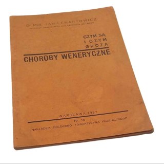 CHOROBY WENERYCZNE czym są i czym grożą wyd. z 1937 roku