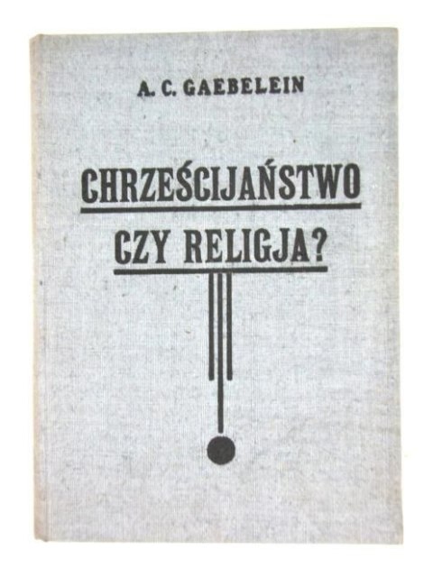 CHRZEŚCIJAŃSTWO CZY RELIGIA