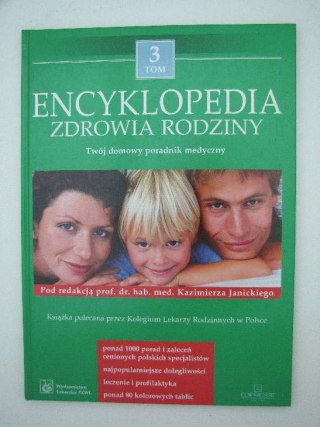 ENCYKLOPEDIA ZDROWIA RODZINY TOM III