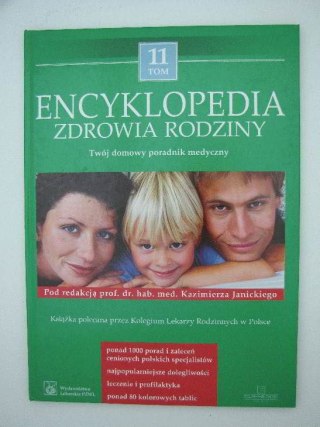 ENCYKLOPEDIA ZDROWIA RODZINY TOM XI