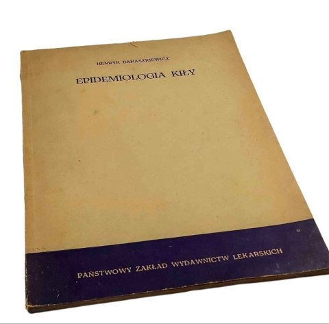 EPIDEMIOLOGIA KIŁY wydanie z 1962 roku