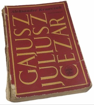 GALIUSZ JULIUSZ CEZAR - książka po przejściach 1972 rok