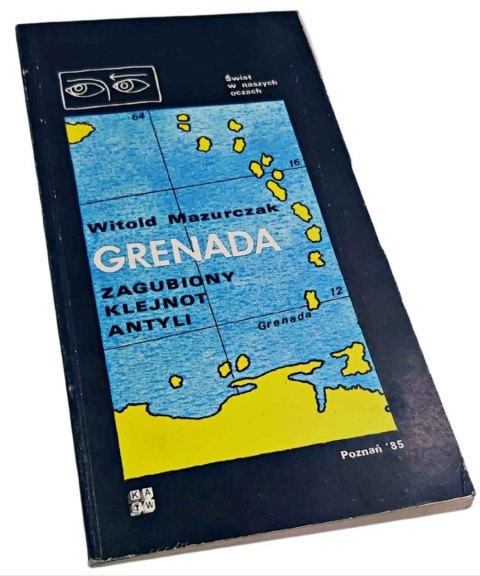 GRENADA. Zagubiony Klejnot Antyli