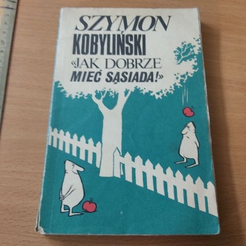 Jak dobrze mieć sąsiada