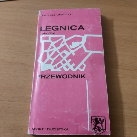 Legnica i okolice przewodnik