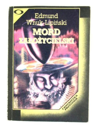 MORD ZAŁOŻYCIELSKI