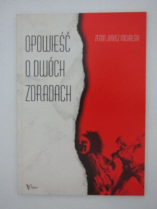 OPOWIEŚĆ O DWÓCH ZDRADACH
