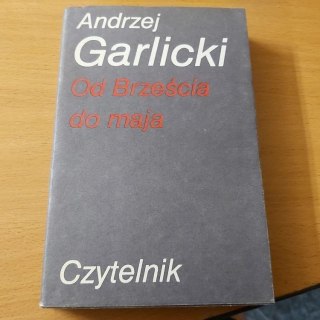 Od Brześcia do maja