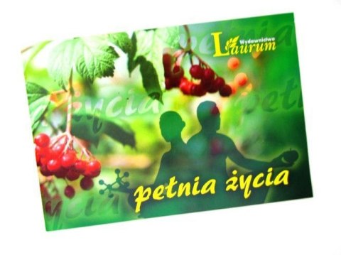 PEŁNIA ŻYCIA
