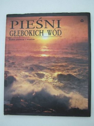 PIEŚNI GŁEBOKICH WÓD